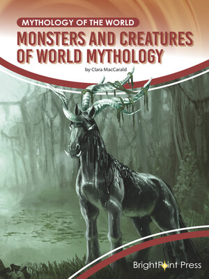 cover image of Monsters and Creatures of World Mythology